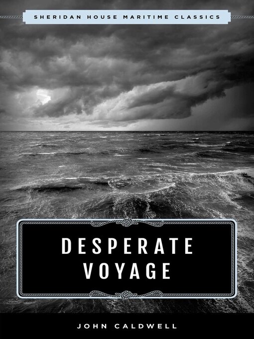 Title details for Desperate Voyage by John Caldwell - Available
